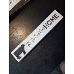 Cow Til The Cows Come Home Sign Farmhouse Country Decor